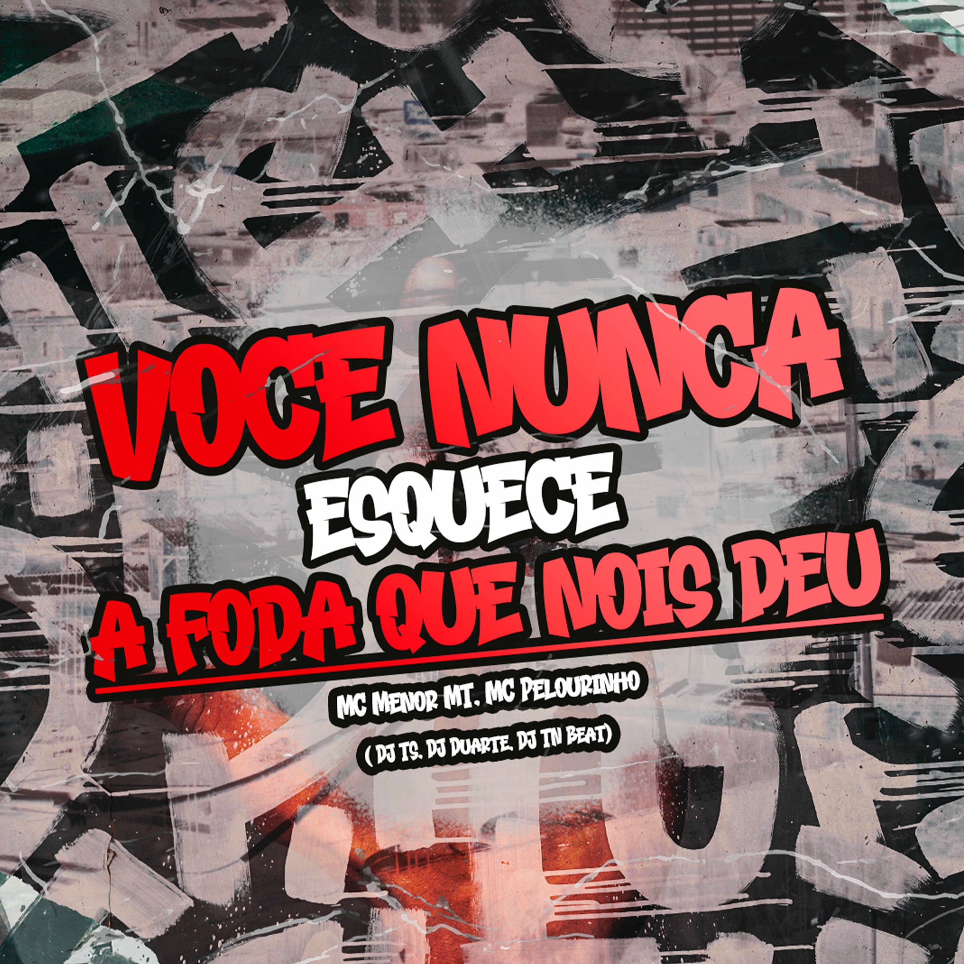 Album cover of Voce Nunca Esquece a Foda Que Nois Deu