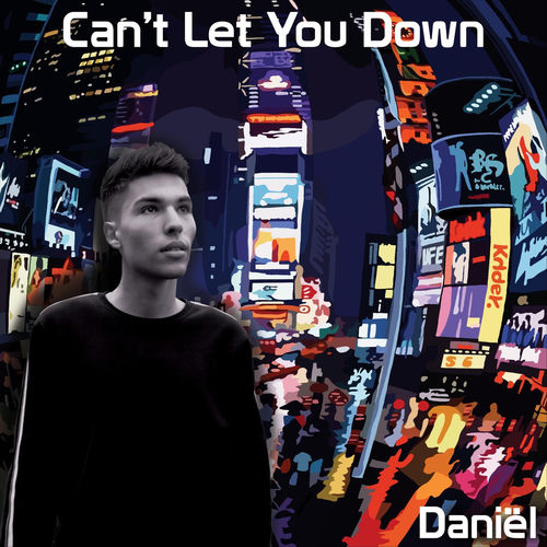 Can't Let You Down