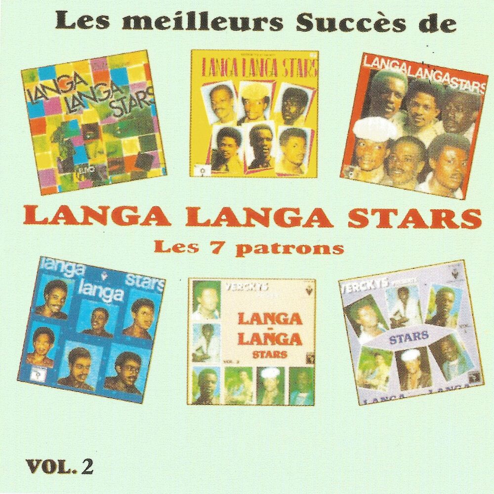 Picture of Les meilleurs succès de Langa Langa Stars, vol. 2 (Les 7 patrons)