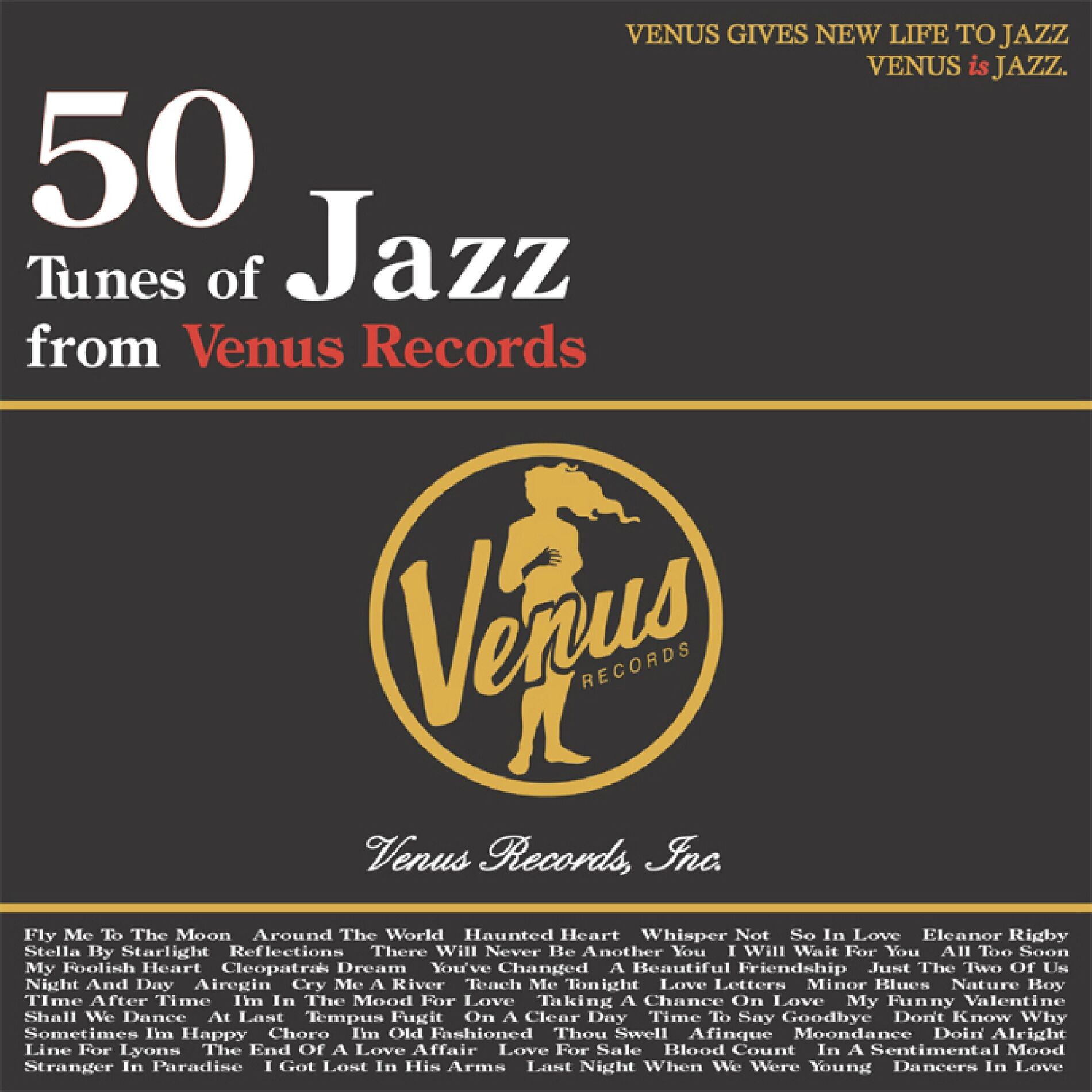 Album cover of 50 Tunes Of Jazz From Venus Records