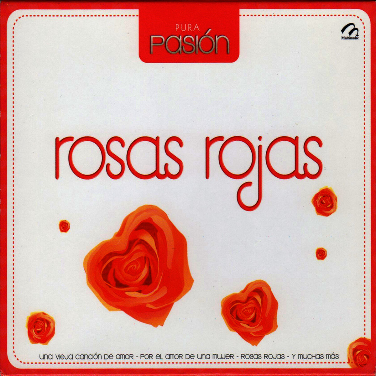 Album cover of Pura Pasión 9 Rosas Rojas