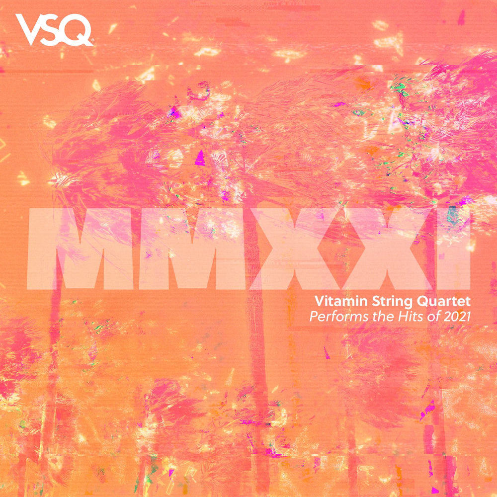 VSQ Performs the Hits of 2021, Vol. 1 cover
