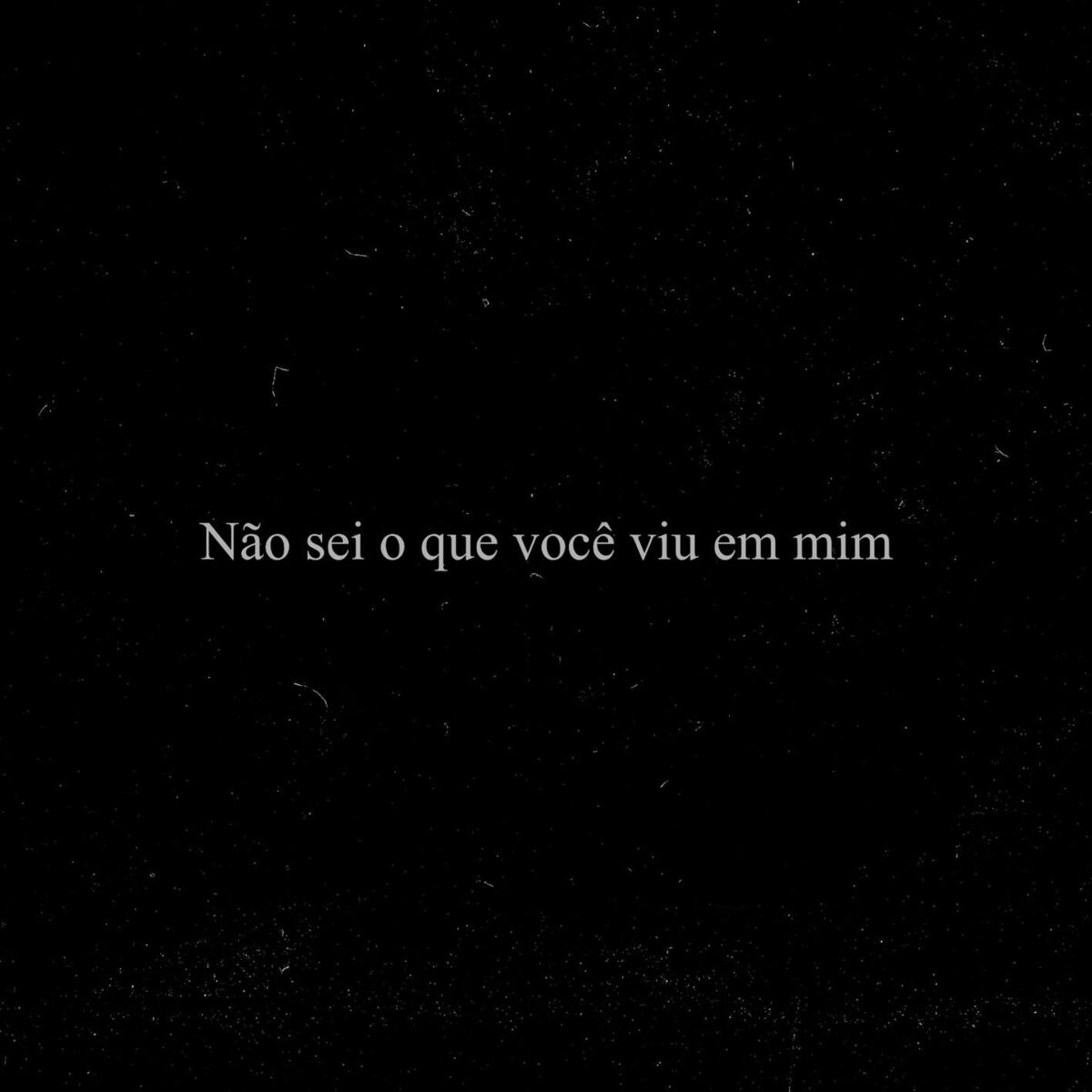 Album cover of Não sei o que você viu em mim