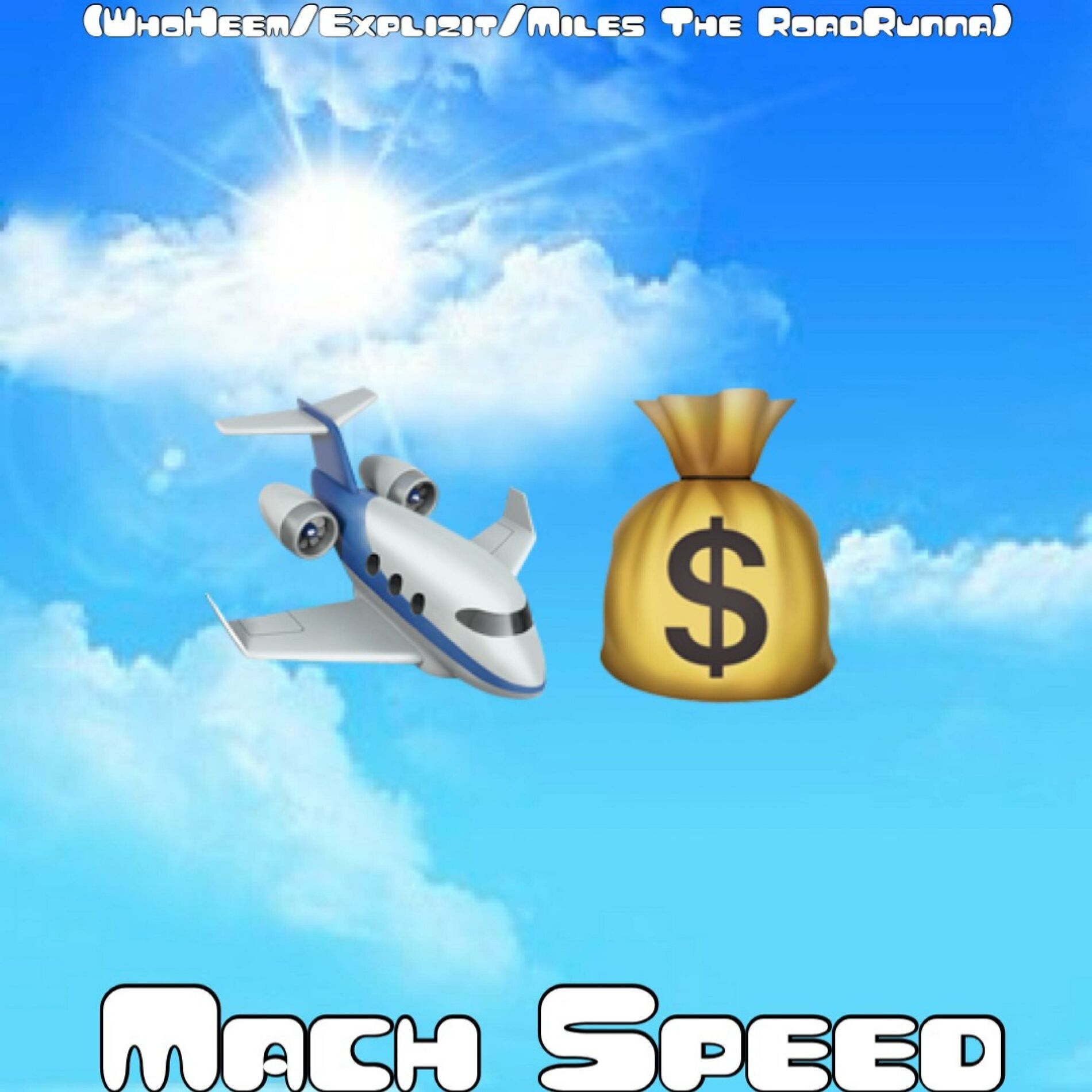 Album cover of Mach Speed (feat. WhoHeem & Miles The RoadRunna)