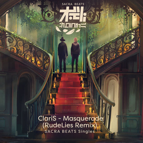 Masquerade (RudeLies Remix) - SACRA BEATS Singles