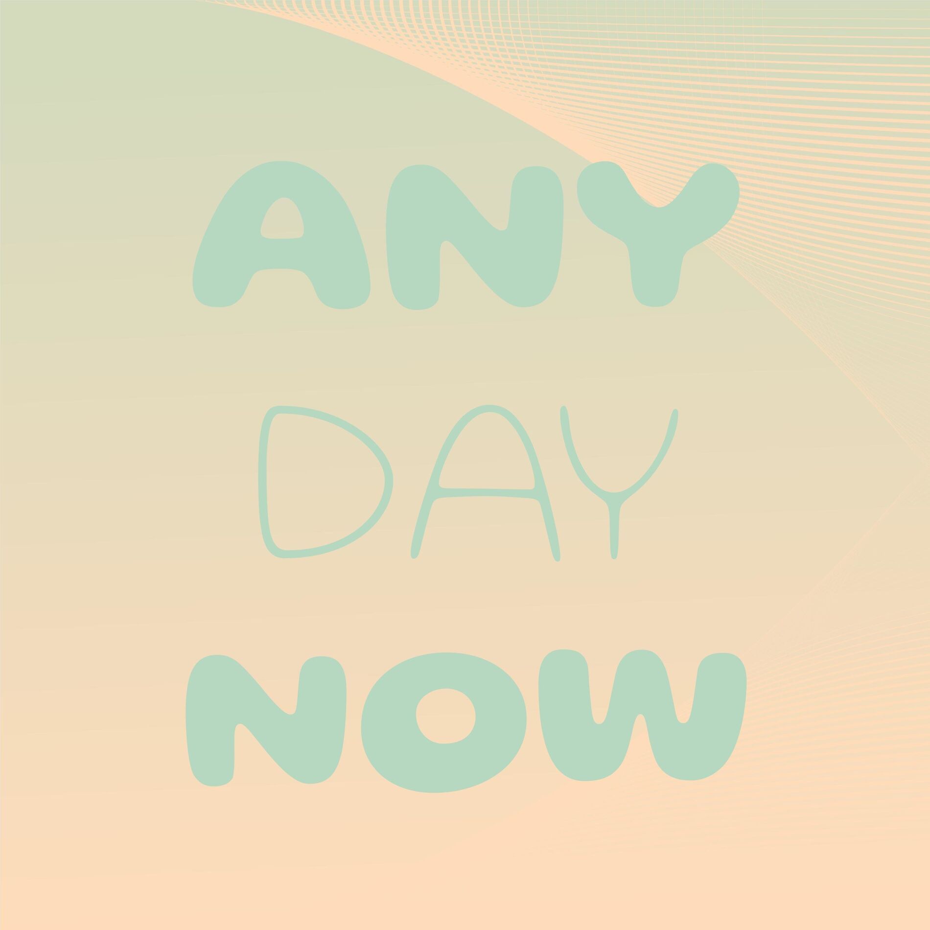 Album cover of Any Day Now