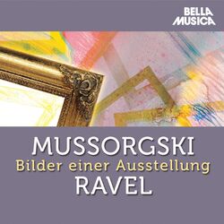 Cover of Mussorgski - Ravel: Bilder einer Ausstellung