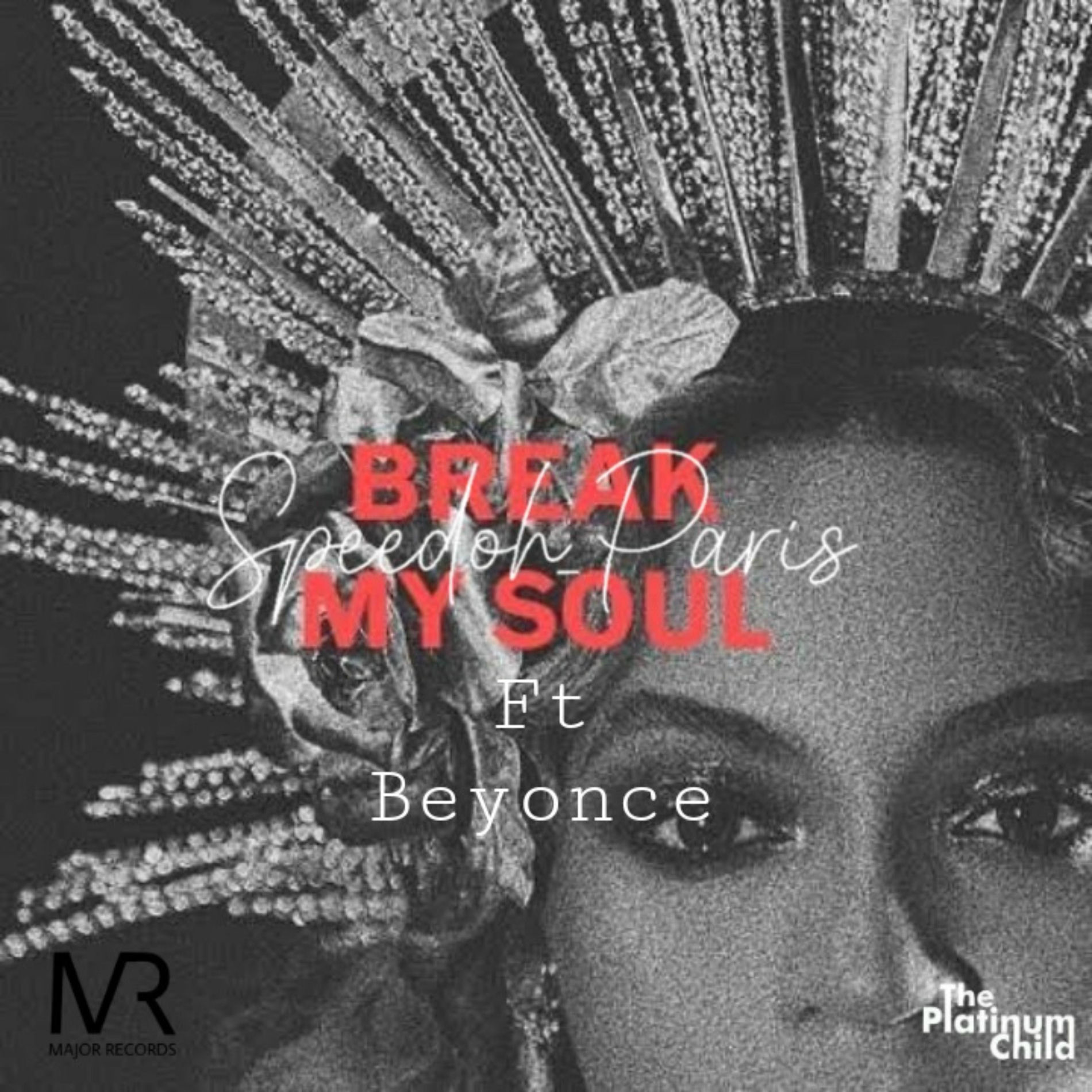 Album cover of Break my soul