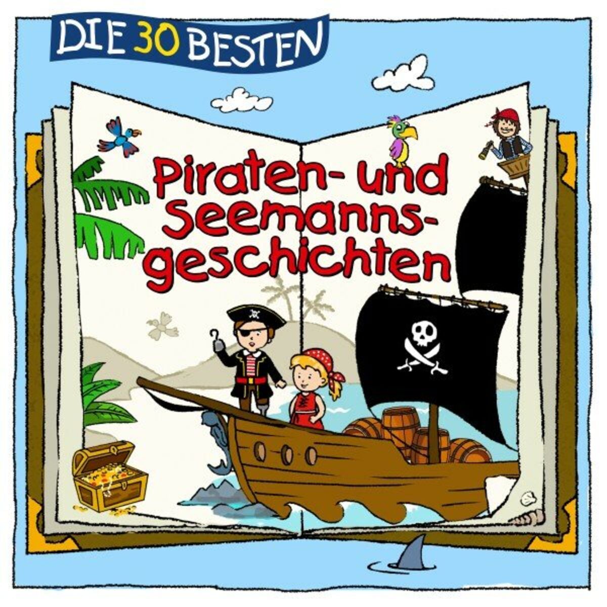 Album cover of Die 30 besten Piraten- und Seemannsgeschichten