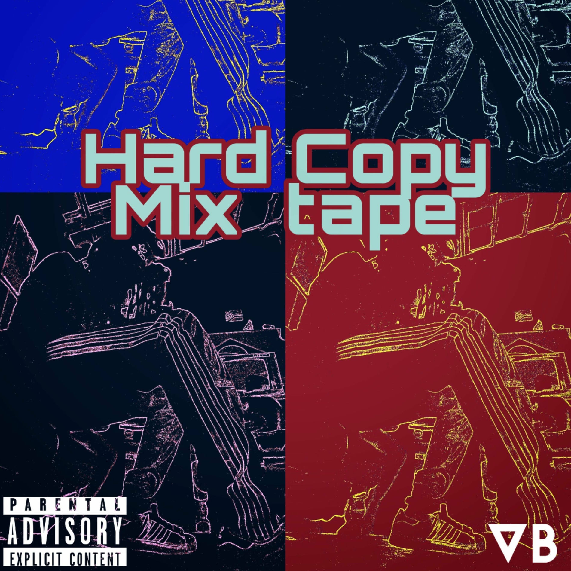 VB Versatile Beats - Hard Copy MixTape: lyrics and songs | Deezer