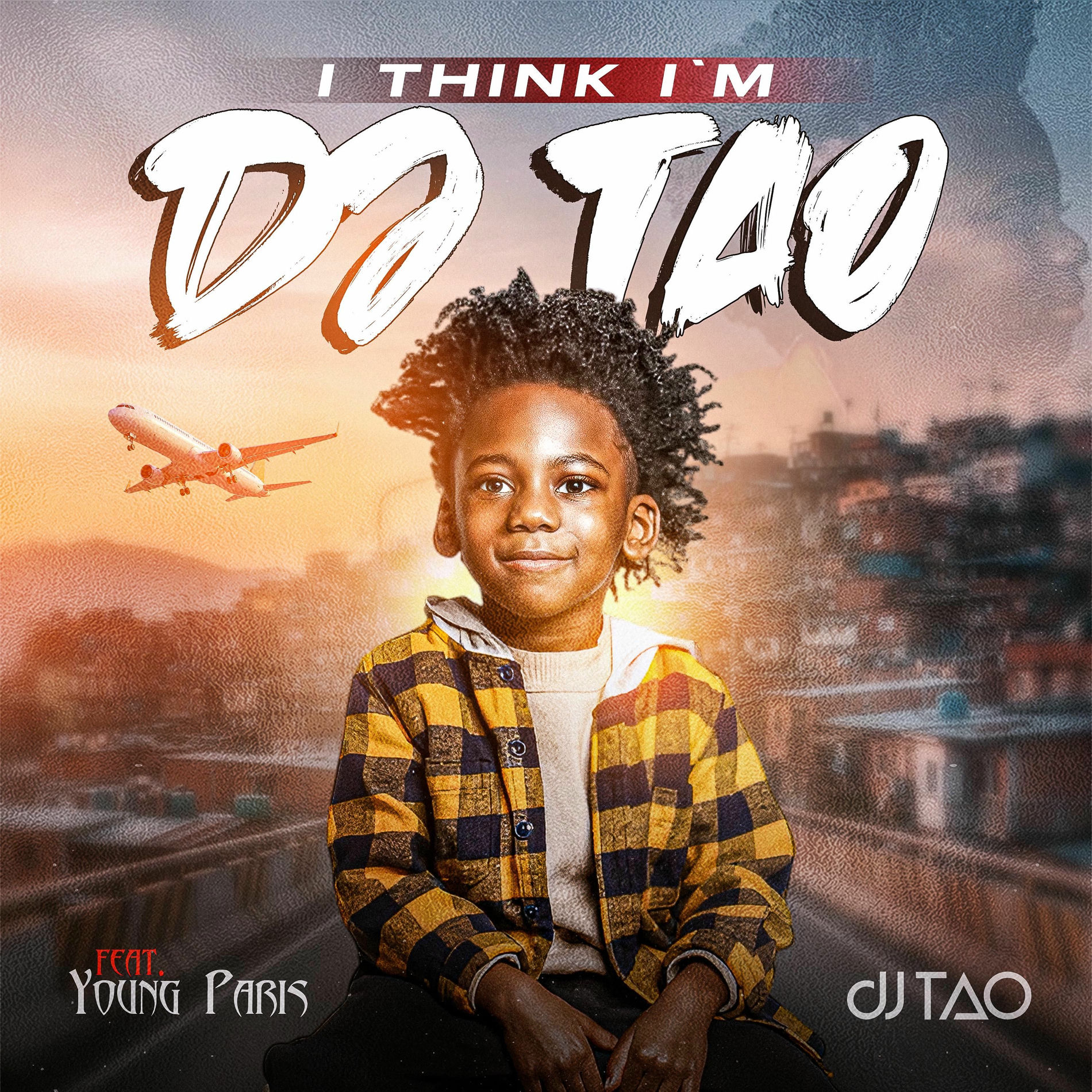 Album cover of I Think I'm djTAO (feat. Young Paris)