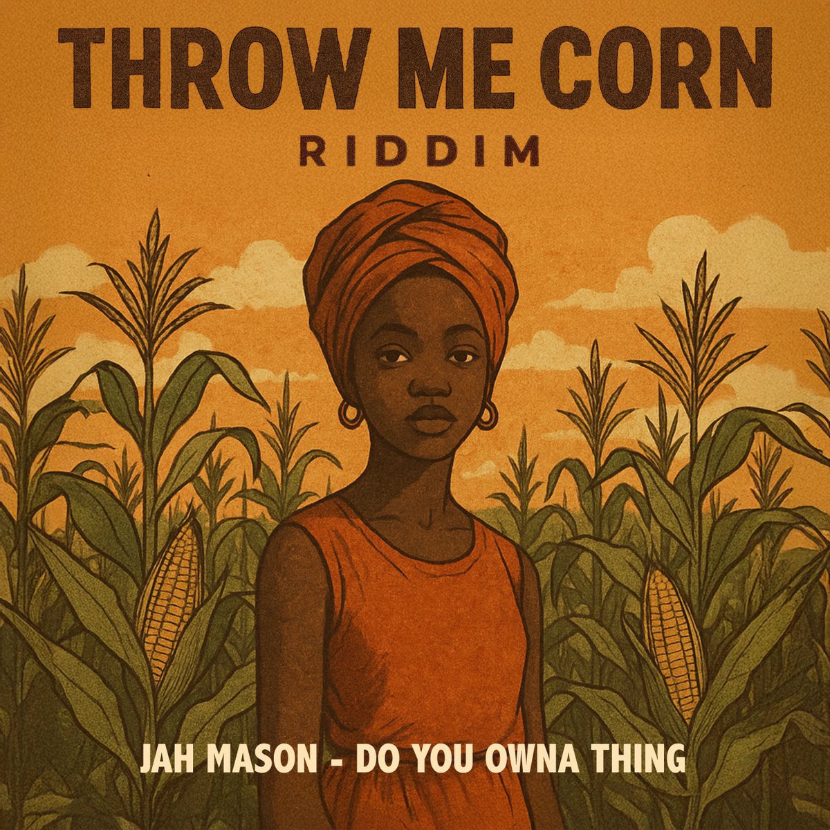 Album cover of Do You Owna Ting (Throw Me Corn Riddim)