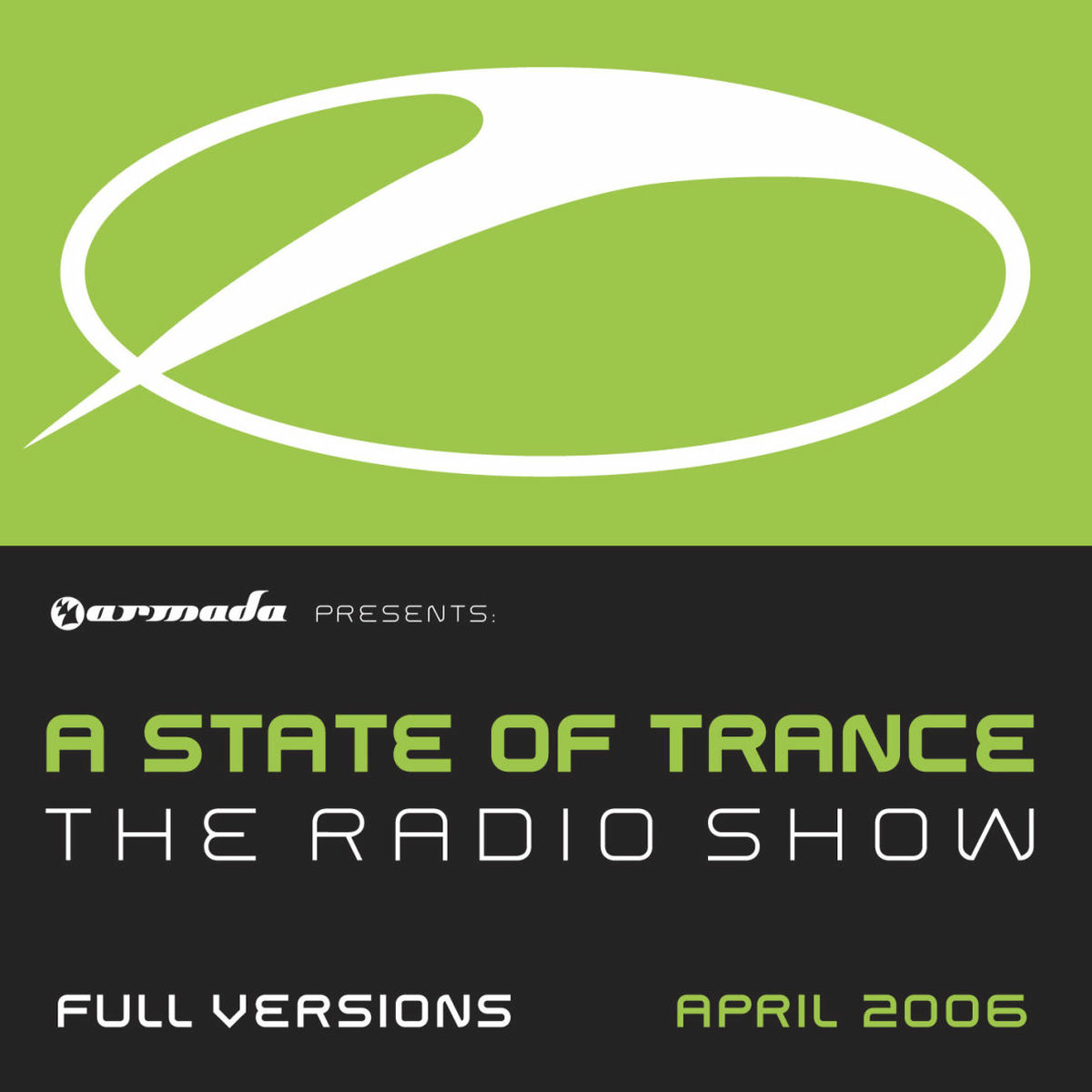 Album cover of A State of Trance Radio Show, The Full Versions April 2006