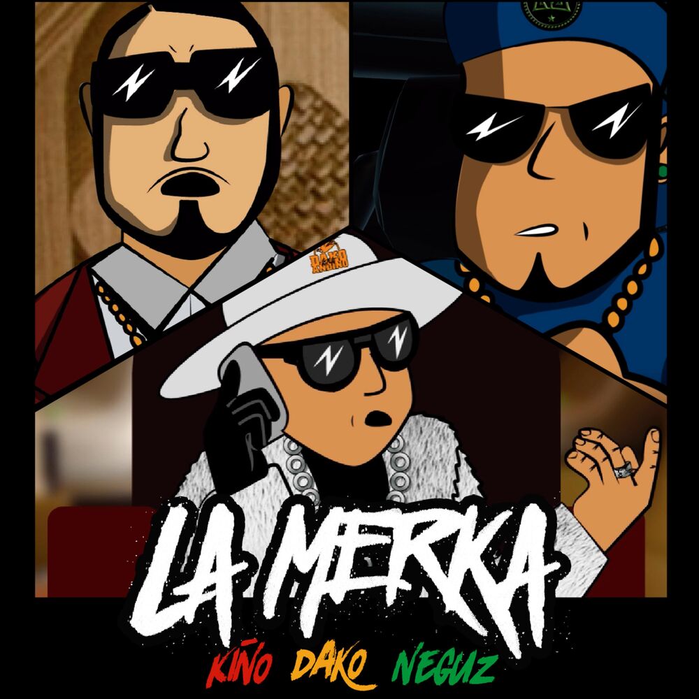 Picture of La Merka (feat. Kiño & Dako)