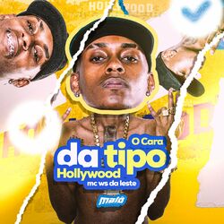 Cover of O Cara da Tipo Hollywood
