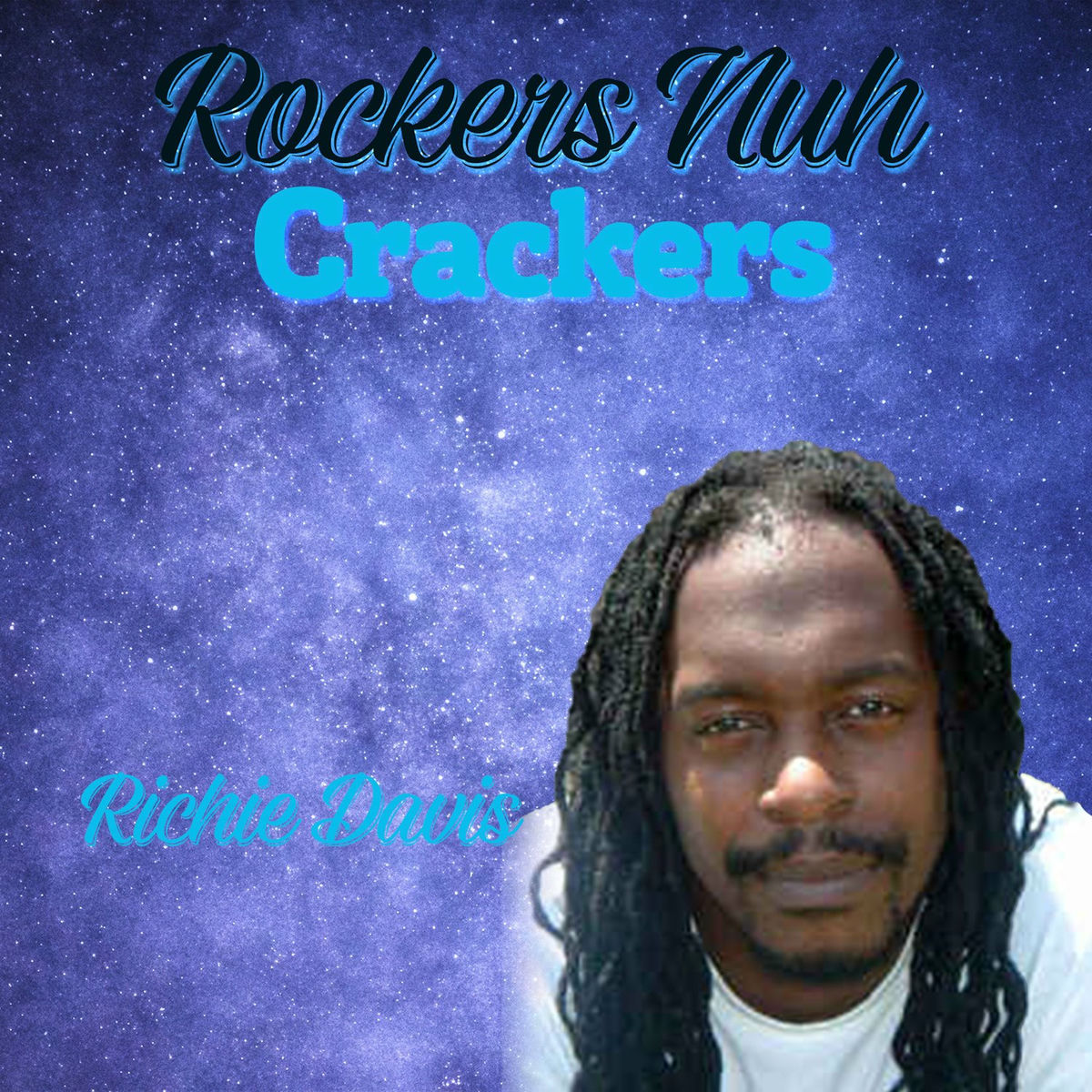 Album cover of Rockers Nuh Crackers