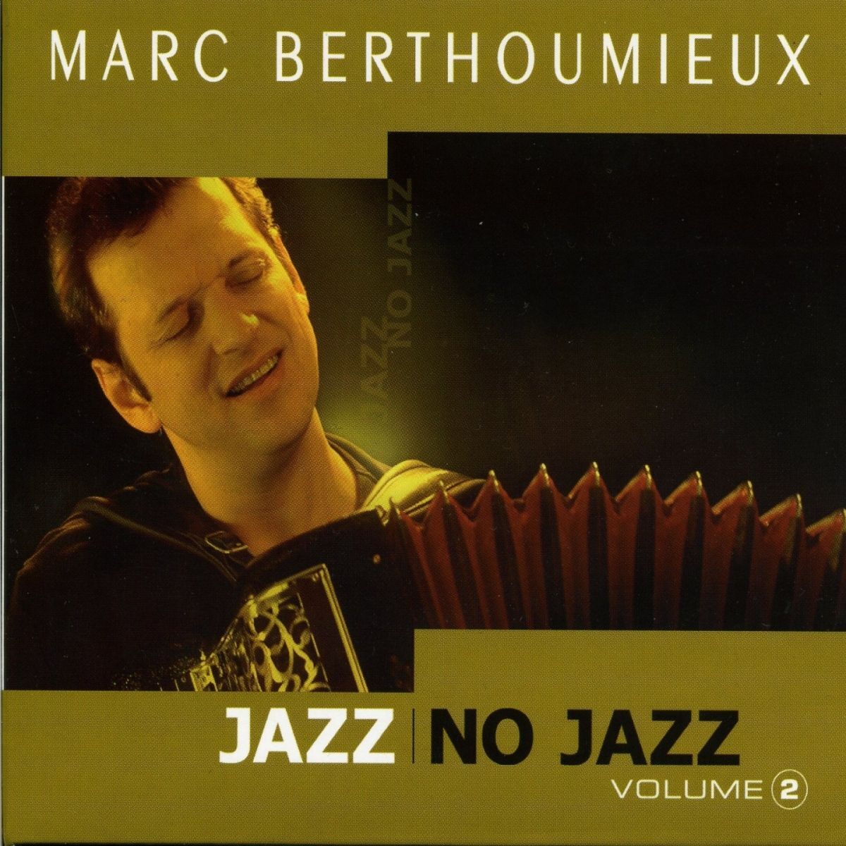 Album cover of Jazz No Jazz, Volume 2