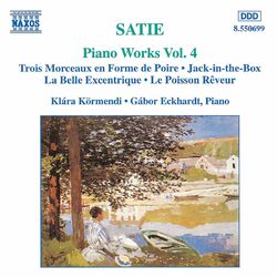 Cover of Satie: Piano Works, Vol. 4