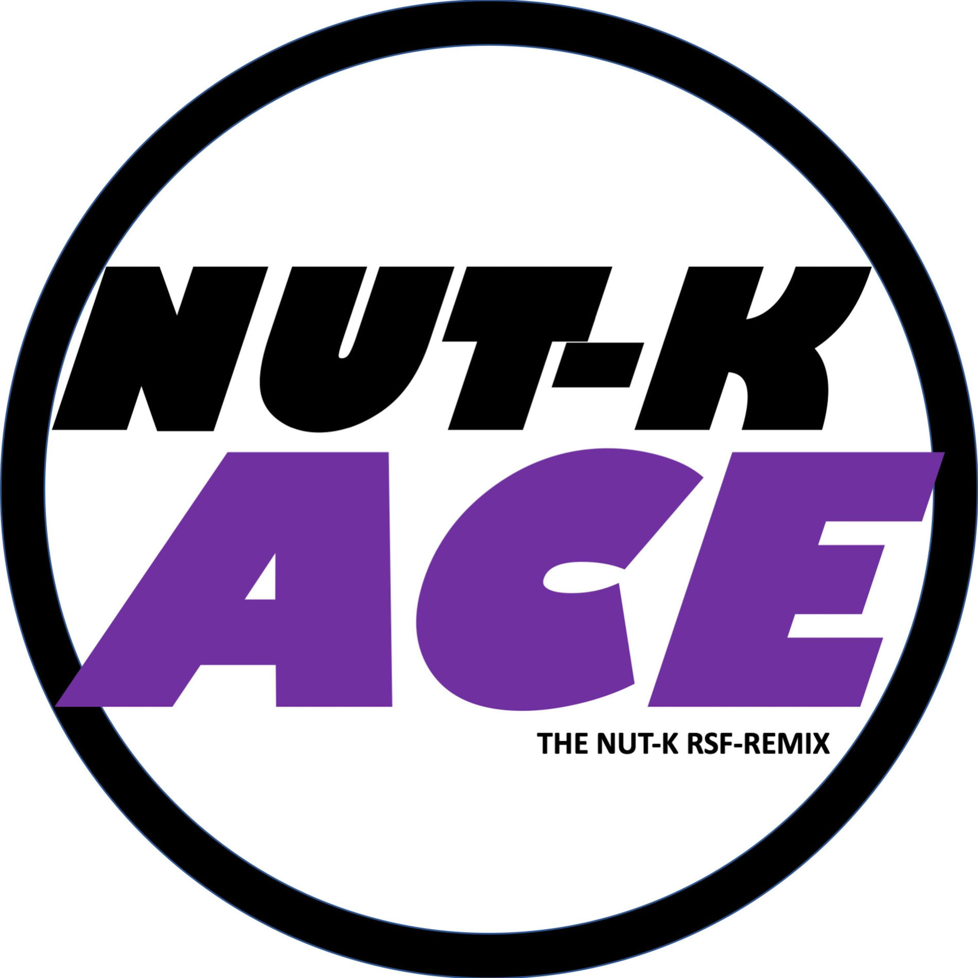 Album cover of Ace (The Nut-K RSF-Remix)