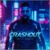 CRASHOUT