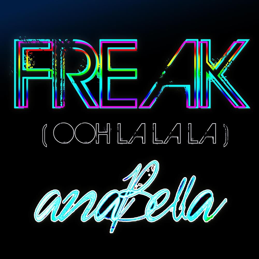 Picture of Freak (Ooh La La La)