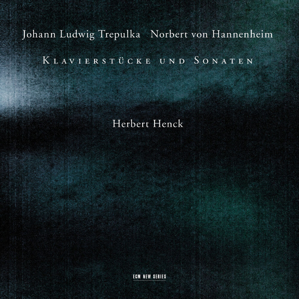 Picture of Johann Ludwig Trepulka, Norbert von Hannenheim - Klavierstücke und Sonaten