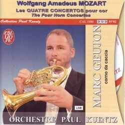 Cover of Wolfgang Amadeus Mozart: Les quatre concertos pour cor (The Four Horn Concertos)