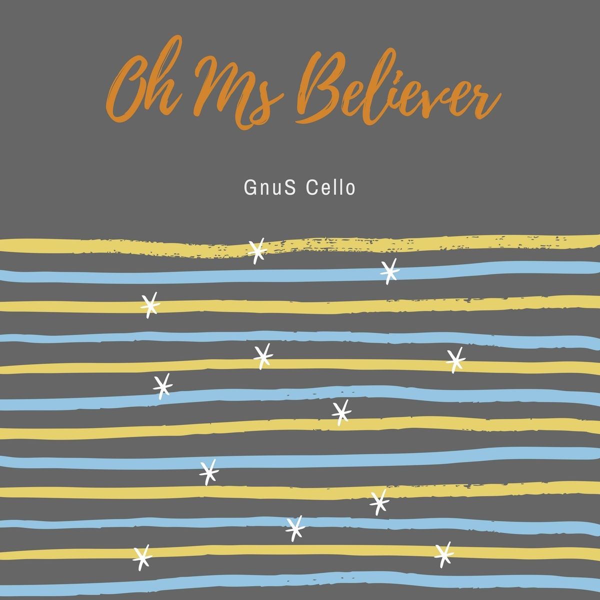 Album cover of Oh Ms Believer (For Cello and Piano)