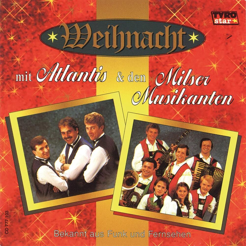 Picture of Weihnacht mit Atlantis & den Milser Musikanten