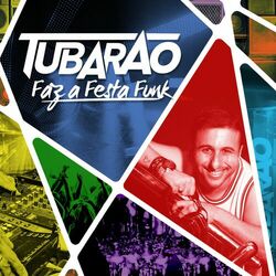 Cover of Faz a Festa Funk