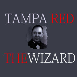 Cover of The Wizard - Tampa Red