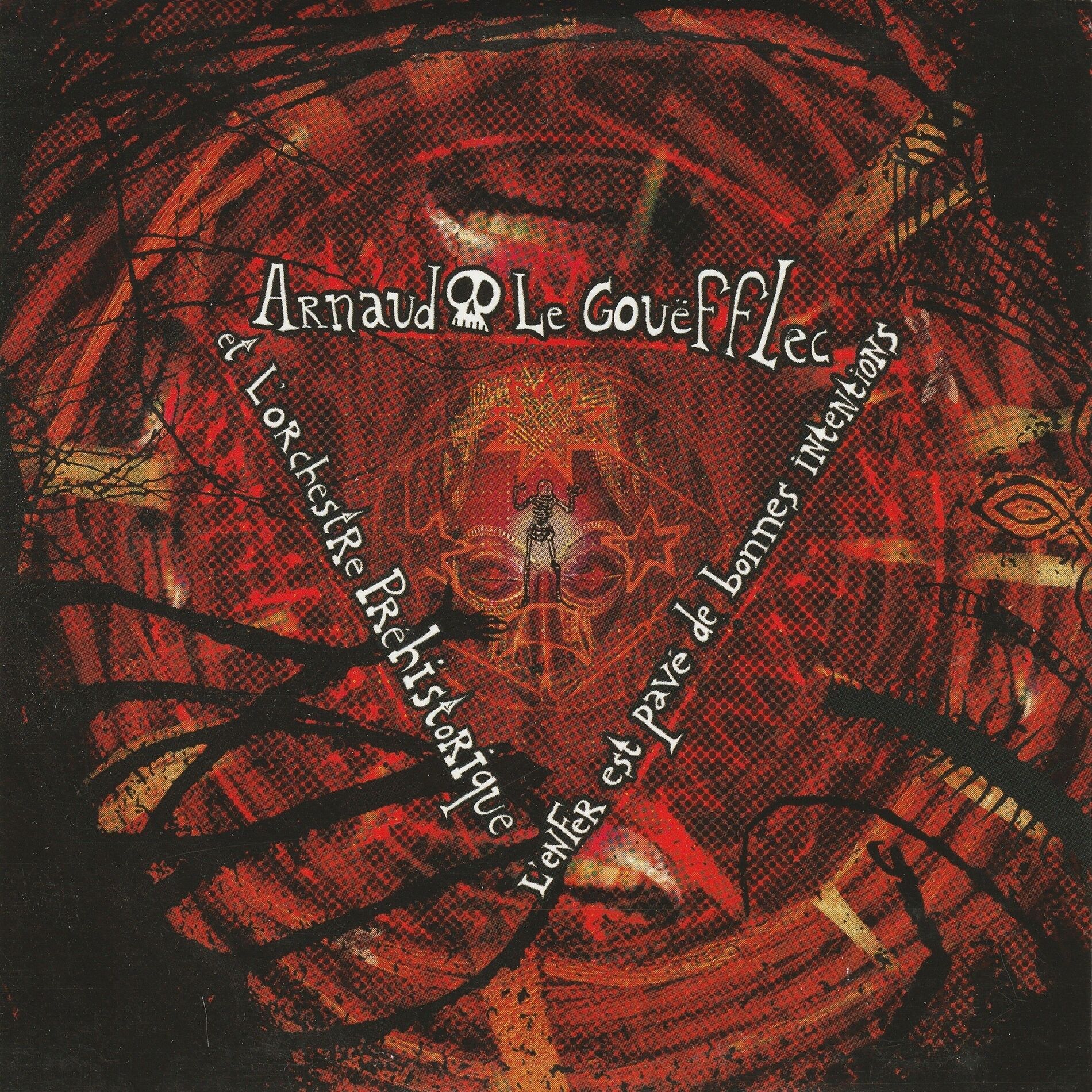Album cover of L'Enfer est pavé de bonnes intentions