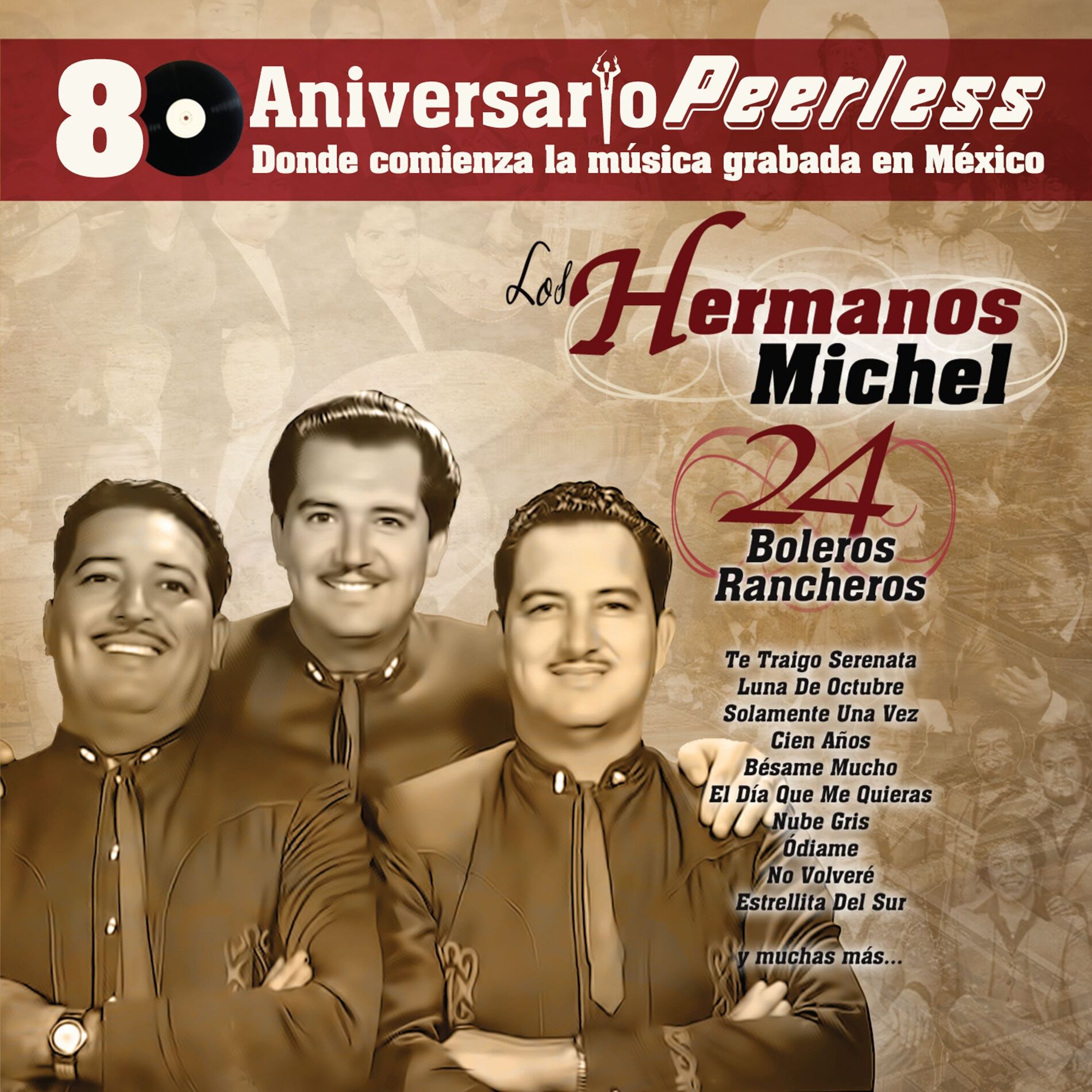 Album cover of Peerless 80 Aniversario - 24 Boleros Rancheros