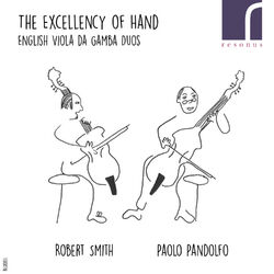 Cover of The Excellency of Hand: English Viola da Gamba Duos