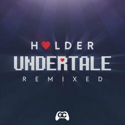 Cover of Undertale Remixed