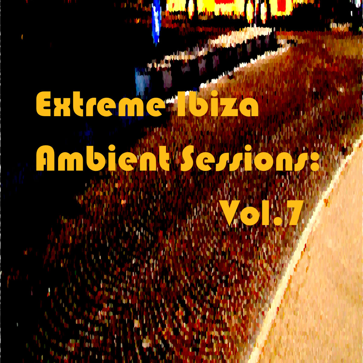 Album cover of Extreme Ibiza Ambient Sessions: Vol.7