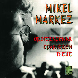 Cover of Oroitzapenak Oparitzen Ditut