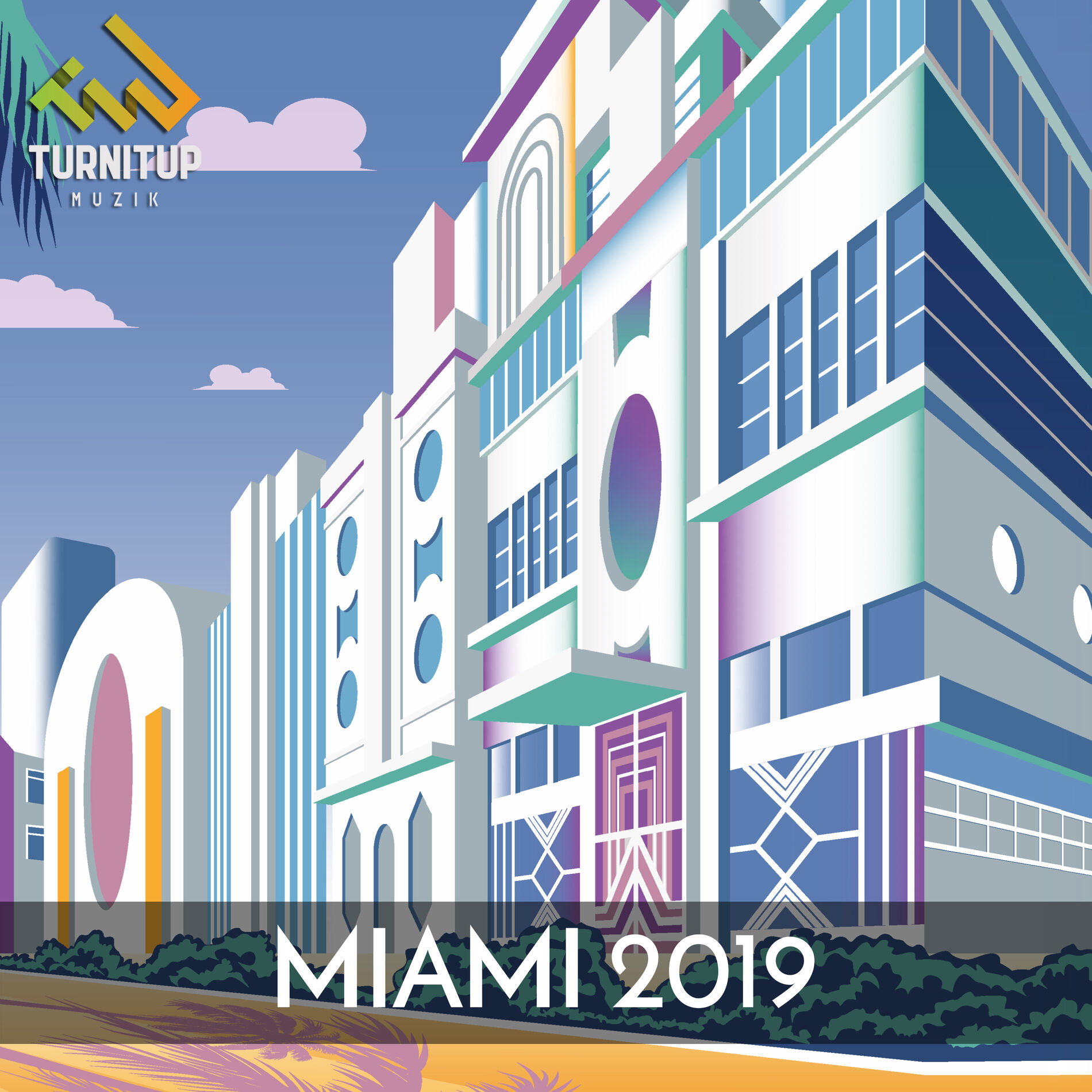 Album cover of TurnItUp Muzik - Miami 2019