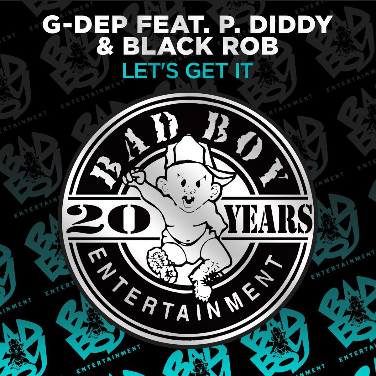 Album cover of Let's Get It (feat. P. Diddy & Black Rob)