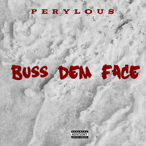 Buss Dem Face