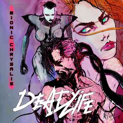 Cover of Bionic Chrysalis