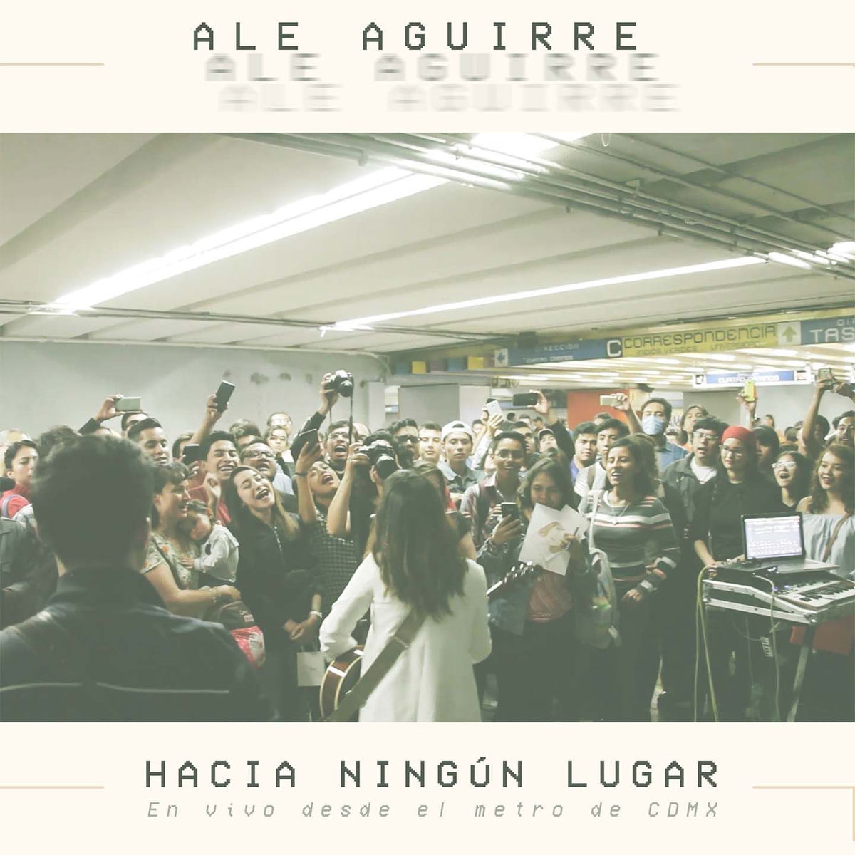 Album cover of Hacia Ningún Lugar (En Vivo Desde El Metro De CDMX)