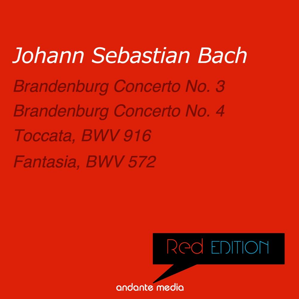 Picture of Red Edition - Bach: Brandenburg Concerti Nos. 3, 4 & Toccata, BWV 916