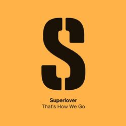Cover of That's How We Go (Extended)