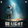 Be Light by Vini Vici album cover