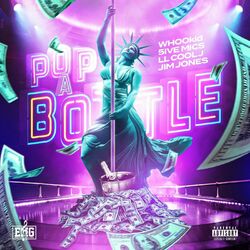 Cover of Pop A Bottle