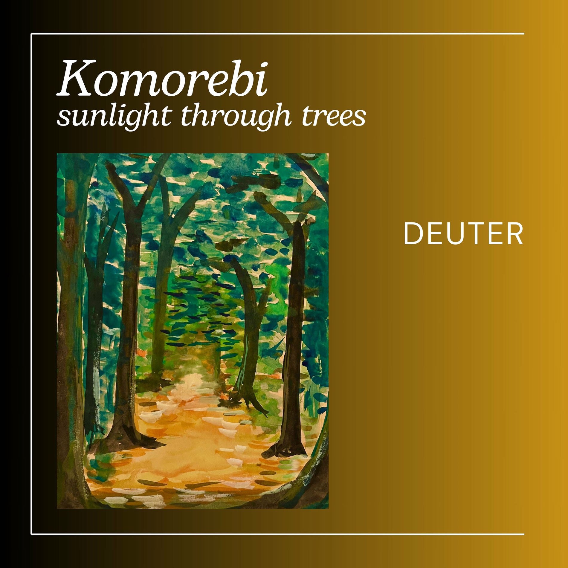 Album cover of Komorebi sunlight through trees