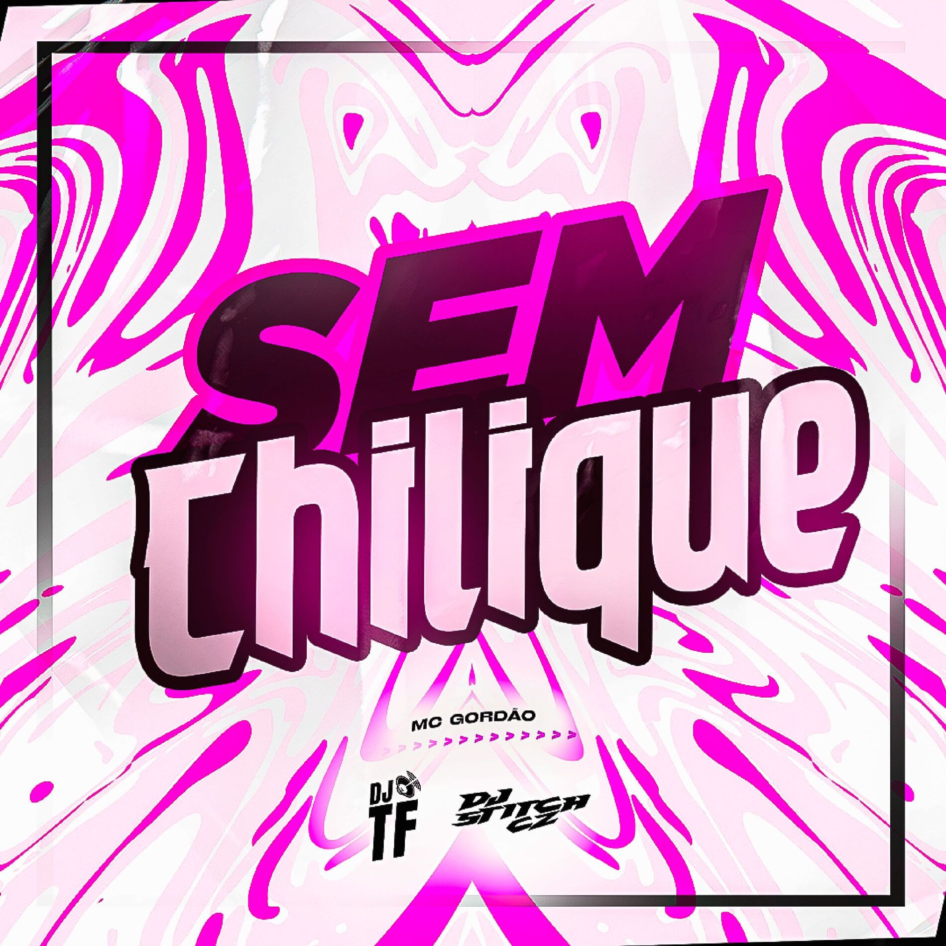 Album cover of Sem Chilique