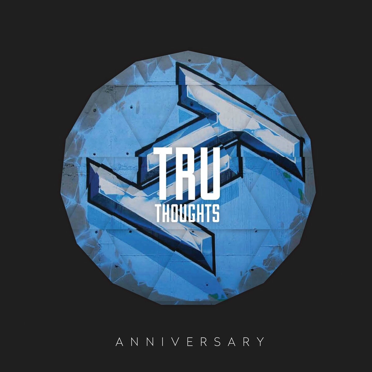 Album cover of Tru Thoughts 15th Anniversary