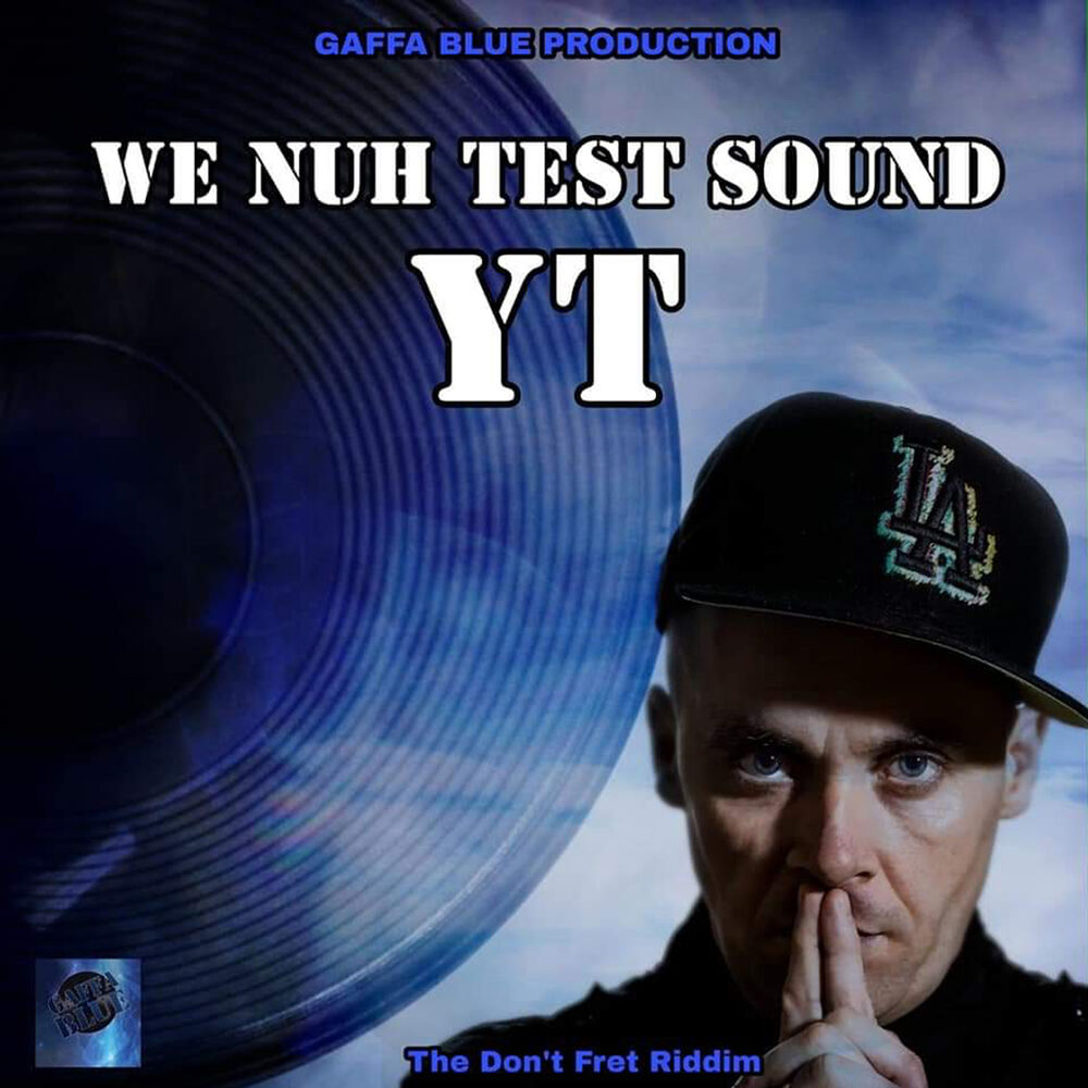 Picture of We Nuh Test Sound